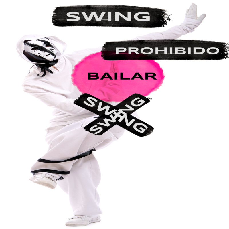 Prohibido Bailar Swing